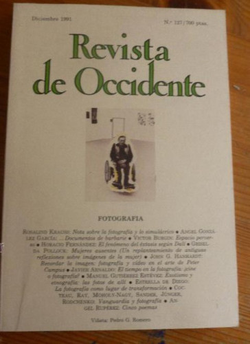 Portada del libro de REVISTA DE OCCIDENTE.DICIEMBRE 1991 Nº 127 FOTOGRAFIA 186pp