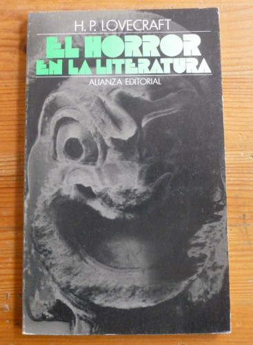 Portada del libro de EL HORROR EN LA LITERATURA. H.P. LOVECRAFT. ALIANZA ED. 1983 106 PAG