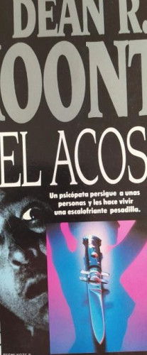 Portada del libro de EL ACOSO - DEAN R. KOONTZ - EDITORIAL PLAZA JANES, 1990, 1ª EDICION