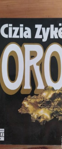 Portada del libro de ORO CIZIA ZYKË PLAZA Y JANÉS PRIMERA EDICIÓN MARZO 1986