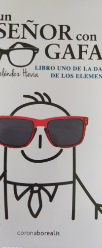 Portada del libro de Un señor con gafas (Ecologia Mental)