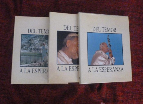 Portada del libro de DEL TEMOR A LA ESPERANZA. JUAN PABLO II. 3 TINIS, ED, SOLVIGA.