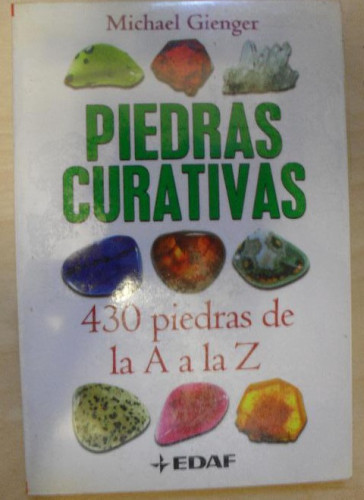Portada del libro de Piedras curativas Michael Gienger Publicado por Edaf (2008) 100pp