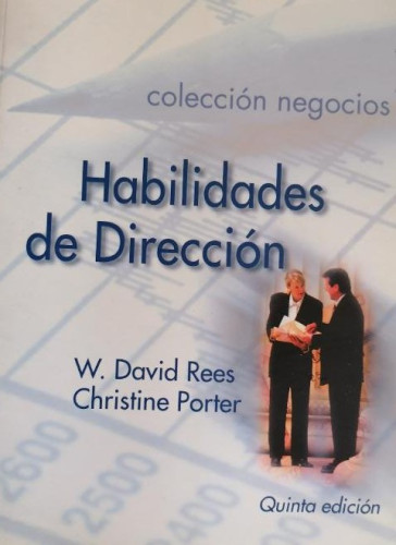 Portada del libro de Habilidades de dirección REES, W. David y PORTER, Christine: Antiguo o usado Tapa blanda