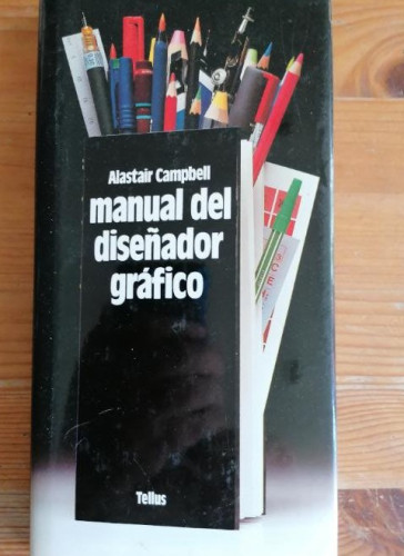 Portada del libro de Manual del diseñador gráfico - Alastair Campbell 1990 190pp