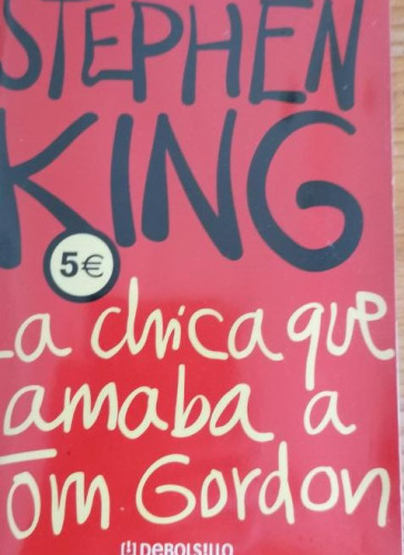 Portada del libro de La chica que amaba a tom gordon