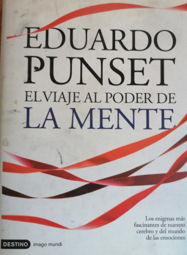 Portada del libro de Eduardo Punset - El viaje al poder de la mente