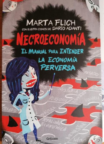 Portada del libro de Necroeconomía: El manual para entender la economía perversa (Crecimiento personal)