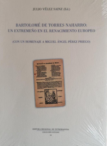 Portada del libro de Un extremeño en el renacimiento europeo. Bartolomé de Torres Naharro. ED. regional extremeña.