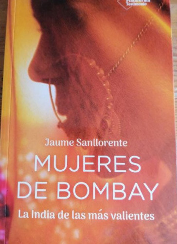 Portada del libro de Mujeres de Bombay: La India de las más valientes