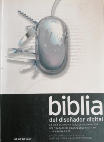Portada del libro de Biblia del diseño digital Alistair Dabbs y Alastair Campbell Publicado por Evergreen (2006)
