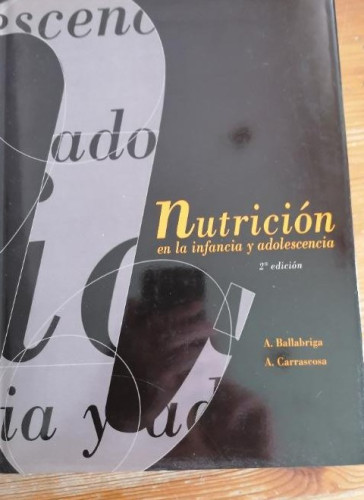 Portada del libro de Nutrición en la infancia y adolescencia