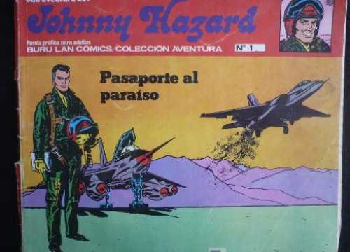 Portada del libro de JOHNNY HAZARD. PASAPORTE AL PARAISO. NUMERO 1. BURULAN COLECCION AVENTURA.