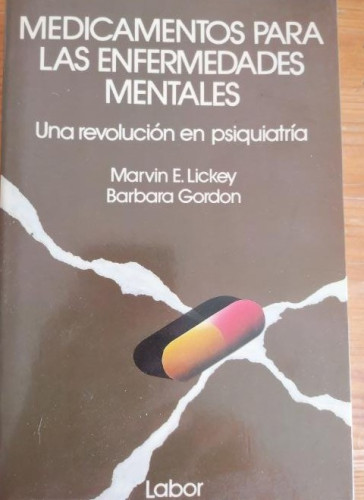 Portada del libro de Medicamentos para las enfermedades mentales.Una revolución en psiquiatría