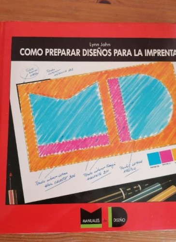 Portada del libro de Cómo preparar diseños para la imprenta