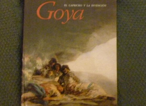 Portada del libro de GOYA - EL CAPRICHO Y LA INVENCIÓN WILSON-BAREAU, Museo del Prado. 1994