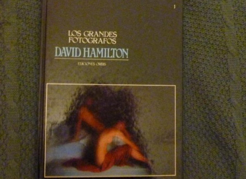 Portada del libro de LOS GRANDES FOTOGRAFOS 1. DAVID HAMILTON A.A.V.V. Editorial: ORBIS, BARCELONA (1983) 62 pp