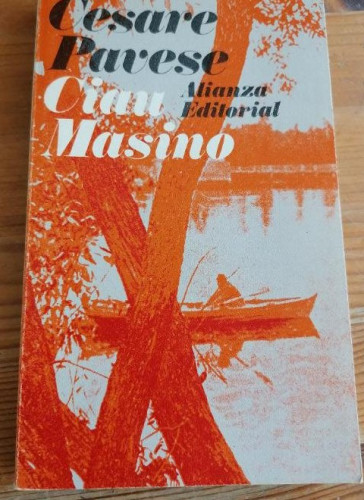 Portada del libro de Cesare Pavese. Ciau Masino.Alianza Editorial.1971 214p