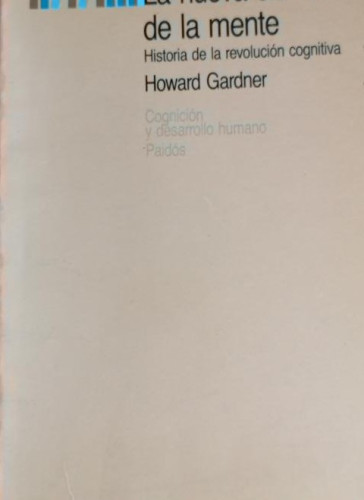 Portada del libro de La nueva ciencia de la mente Howard Gardner. Paidos