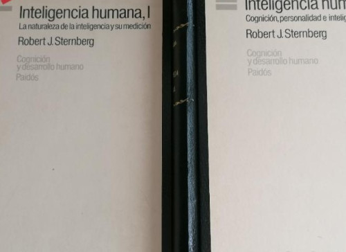 Portada del libro de Inteligencia humana. Robert Stenberg. PAIDOS. 2 volúmenes. ENCUADERNADOS CARTONE 1997 196 Y 772pp