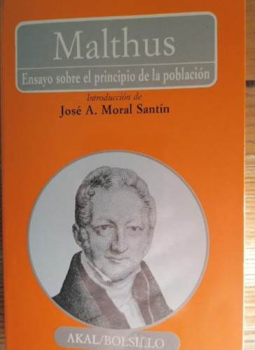 Portada del libro de ENSAYO SOBRE EL PRINCIPIO DE LA POBLACION /POR: MALTHUS - edita : AKAL - 1990