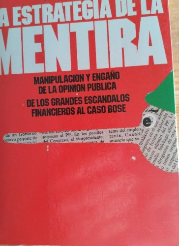 Portada del libro de La estrategia de la mentira, de José M. Hermida. Temas de Hoy, 1993 340pp