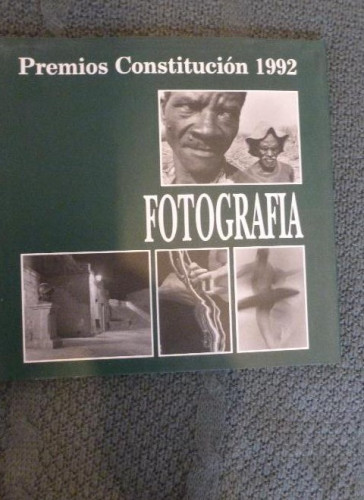 Portada del libro de PREMIOS CONSTITUCION 1992 FOTOGRAFIA EDITORA REGIONAL EXTREMADURA. 90pp