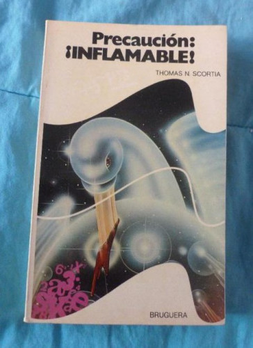 Portada del libro de PRECAUCION: ¡INFLAMABLE!