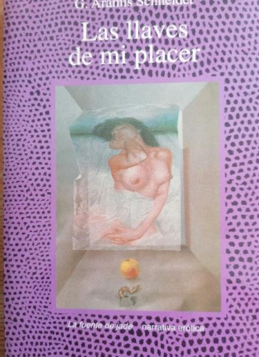 Portada del libro de Llaves de mi placer, las