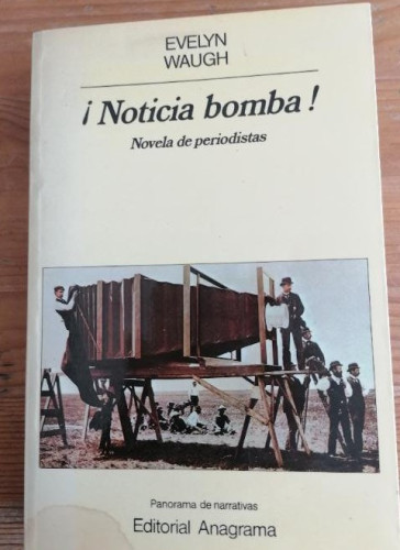 Portada del libro de ¡Noticia bomba!: 64 (Panorama de narrativas)