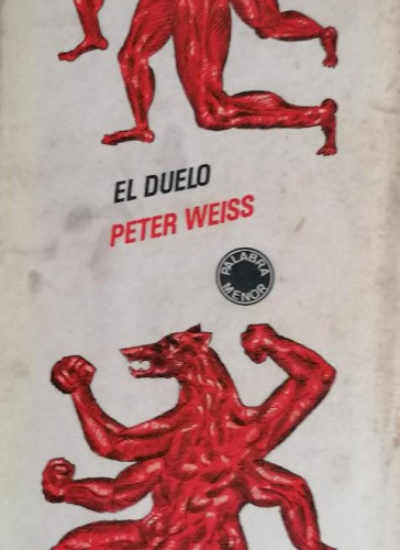 Portada del libro de PETER WEISS. EL DUELO. ED. LUMEN, 1973 122pp