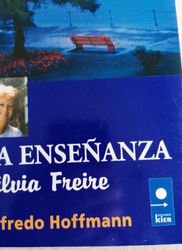 Portada del libro de ENSE¥ANZA, LA-SILVIA FREIRE (Un Lugar)