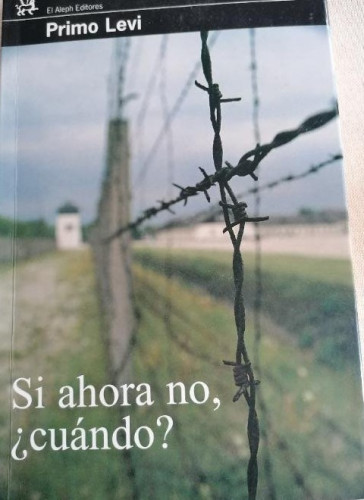 Portada del libro de Si ahora no, ¿cuándo? (Modernos y Clásicos)