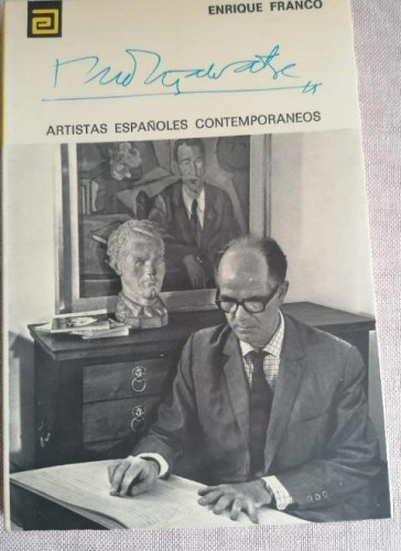 Portada del libro de Montsalvatge. Enrique Franco. ARTISTAS ESPAÑOLES CONTEMJPORANEOS. 1976 162PP
