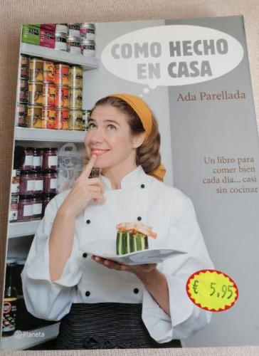 Portada del libro de Como hecho en casa (Planeta Cocina)