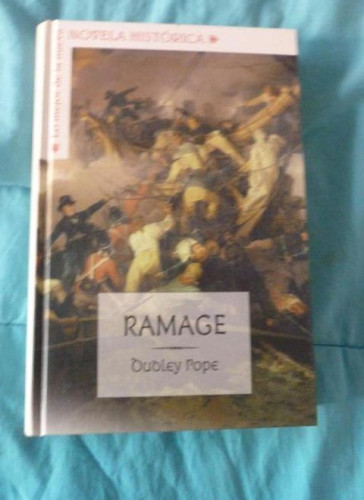 Portada del libro de RAMAGE. DUDLEY POPE. PLANETA.. 2008 438pp