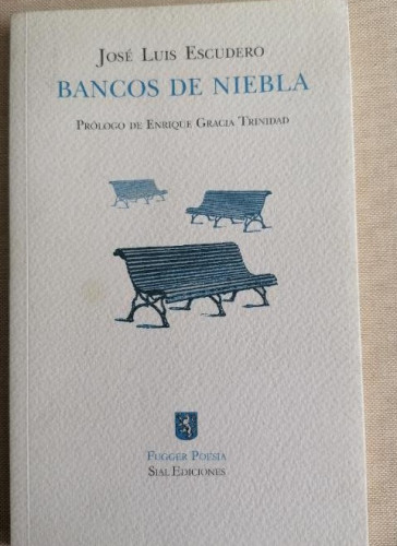 Portada del libro de BANCOS DE NIEBLA. - ESCUDERO, Jose Luis.