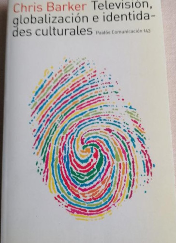 Portada del libro de Televisión, globalización e identidades culturales (Comunicación)