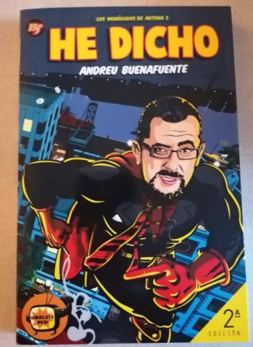 Portada del libro de He dicho ((Fuera de colección))