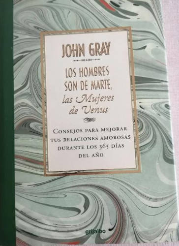 Portada del libro de Los hombres son de Marte, las mujeres de Venus - John Gray GRIJALBO 2000 354ppTAPA DURA