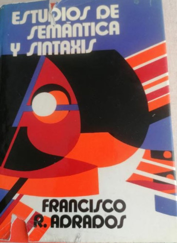 Portada del libro de Estudios de semántica y sintaxis / Francisco Rodríguez Adrados
