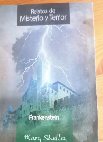 Portada del libro de Frankenstein Mary Shelley Publicado por Club Internacional del Libro 2014 NUEVO