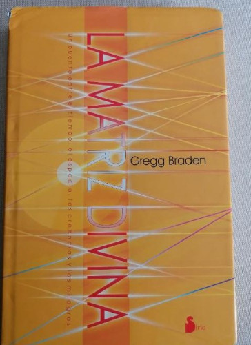 Portada del libro de LA LLAMADA. GREGG BRADEN. SIRIO. 2007 237pp