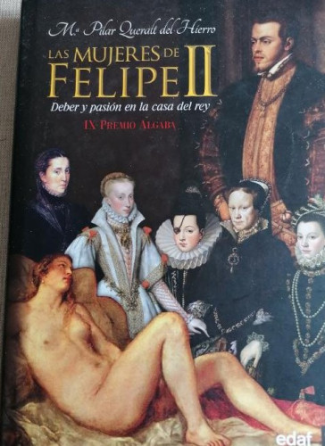 Portada del libro de Mujeres De Felipe Ii (Clio. Crónicas de la Historia)