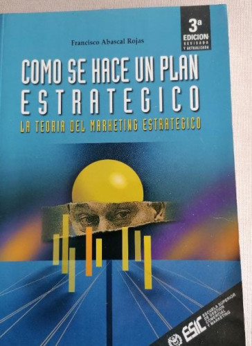 Portada del libro de Como se hace un plan estrategico \1teoria del marketing estrategico\1