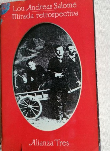 Portada del libro de Mirada retrospectiva: Compendio de algunos recuerdos de la vida (Alianza Literaria (Al))