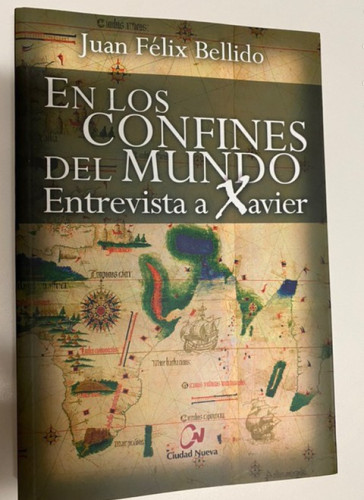 Portada del libro de En Los confines del Mundo. entrevista a: Entrevista a Xavier (Novela histórica)