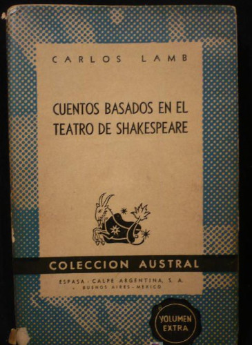 Portada del libro de CUENTOS BASADOS EN EL TEATRO DE SHAKESPEARE. CARLOS LAMB. COLEC. AUSTRAL.