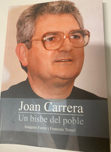 Portada del libro de Joan Carrera. Un bisbe del poble. Una vida al servei del país