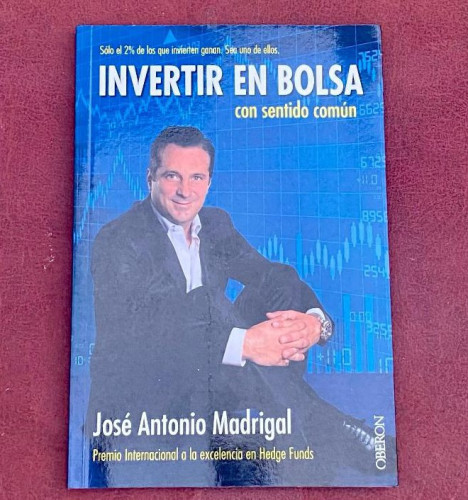 Portada del libro de Invertir en bolsa con sentido común. Madrigal, José Antonio. 2015. Ediciones Oberon.